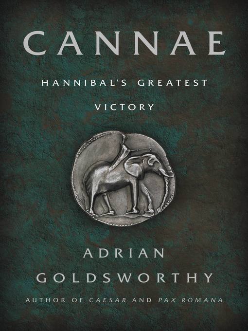 Title details for Cannae by Adrian Goldsworthy - Available